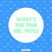What's the Time Mr.Wolf artwork