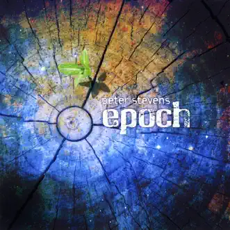 Epoch by Peter Stevens album reviews, ratings, credits