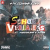 School Verlaters (feat. YGN KAMII) - Single