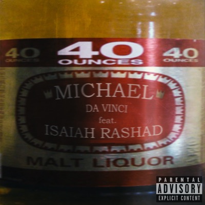 40oz (feat. Isaiah Rashad) - Single