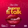 Supmn Fi Talk - Single