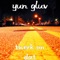 Twerk on Dat (feat. Zed Zilla) - Yun Gluv lyrics