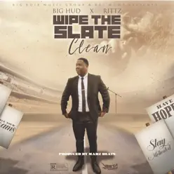 Wipe the Slate Clean - Single - Rittz Wipe the Slate Clean - Single - Rittz