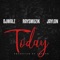 Today (feat. Raysmuzik & Jaylon) - Djwalz lyrics