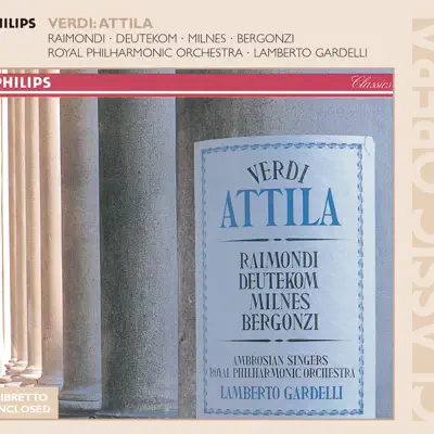 Verdi: Attila - Royal Philharmonic Orchestra