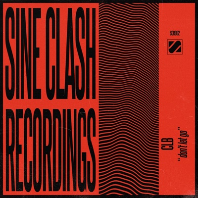 Don't Let Go - Single