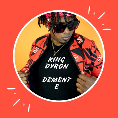 King Dyron Demente Mambo - Single