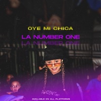 Óyeme Chica (feat. Baby J Produciendo) - Single - La Number One