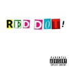 Red Dot ! - Single