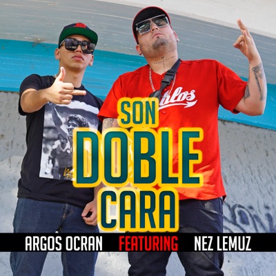 Son Doble Cara (feat. Nez Lemus) - Single