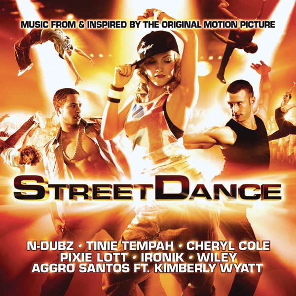 StreetDance (Music from & Inspired By the Original Motion Picture) - Multi-interprètes