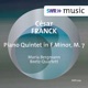 Franck Piano Quintet in F Minor FWV 7