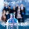 Daydream Believer - Blue Steel lyrics