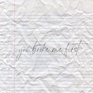 You Broke Me First (feat. Caleb Hearn) - Single