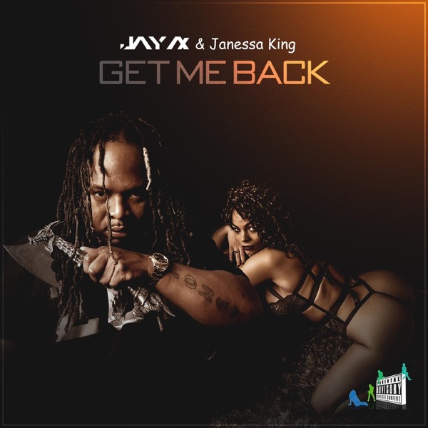 Get Me Back (feat. Janessa King) - Single - Jay Ax