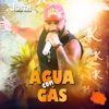 Água Com Gás - Single