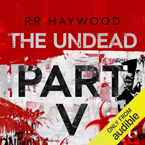 The Undead: Part 5 (Unabridged) cover