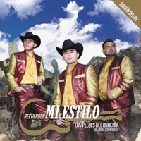 Recuerden Mi Estilo (Edición Deluxe) - Los Plebes del Rancho de Ariel Camacho