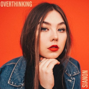 Overthinking - Single