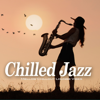 Chilled Jazz - Various Artists
