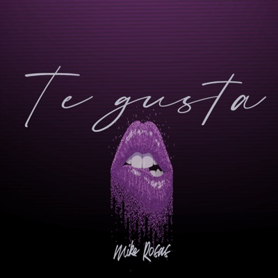 Te Gusta - Single