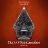 Clock Of Reincarnation (feat. Moi Yang) - Single