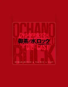 Ouve DYDARABOTCH, vê vídeos de música, lê a biografia, vê as datas da digressão e muito mais!