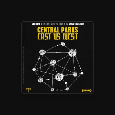 Listen to Central Parks, watch music videos, read bio, see tour dates & more!