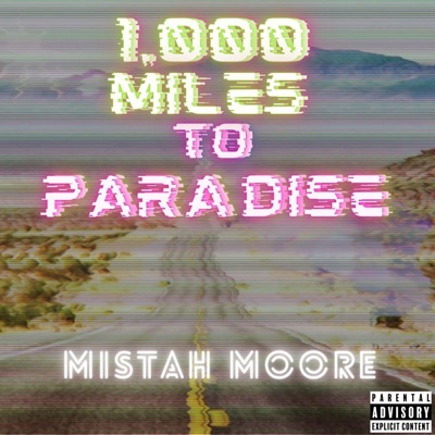 1,000 Miles to Paradise - EP
