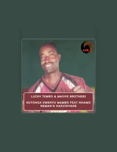 Lucky Tembo & Masiye Brothers सुनें, म्यूज़िक वीडियो देखें, बायो पढ़ें, दौरे की तारीखें और बहुत कुछ देखें!