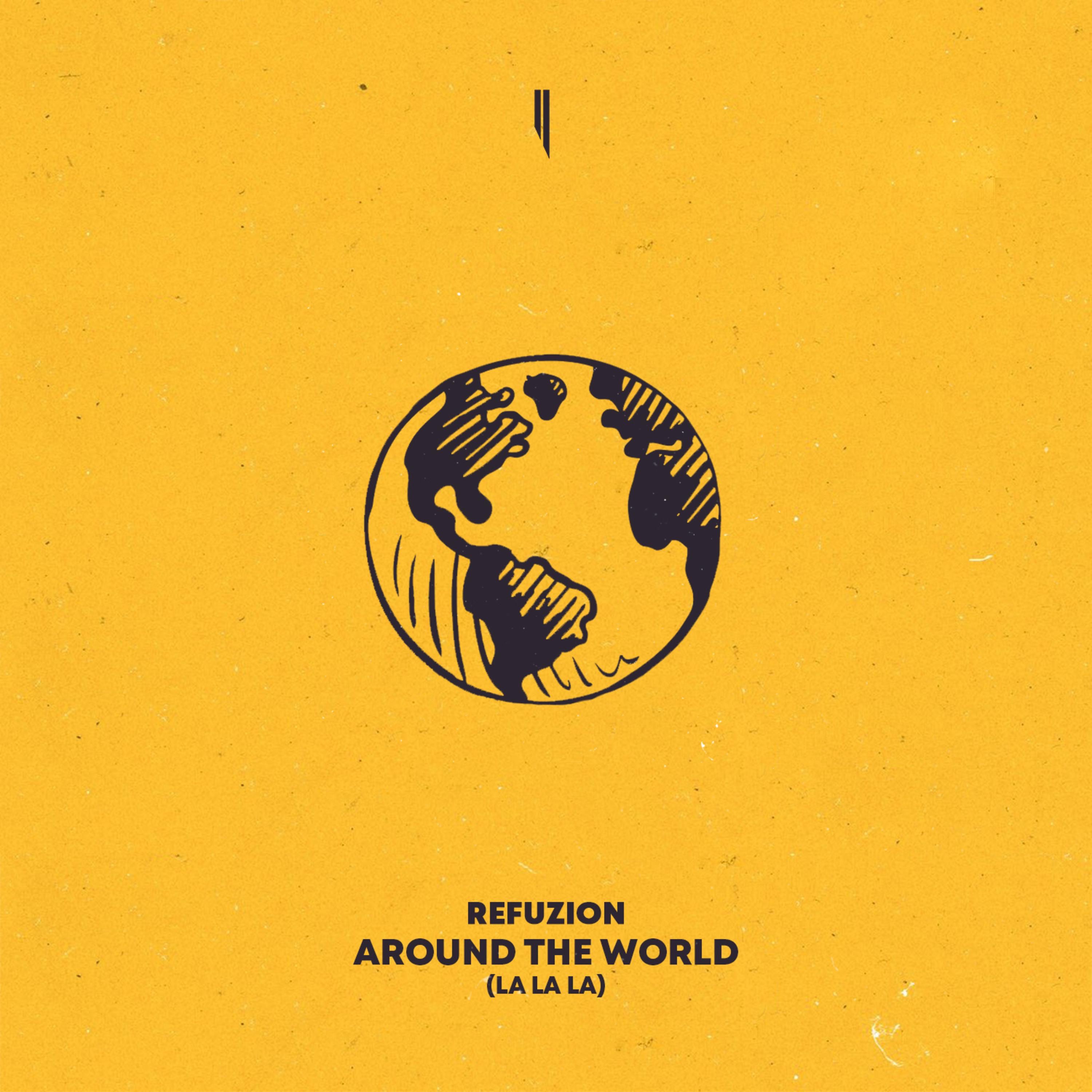 Around the World (La La La) - Single