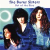 The Burns Sisters - I Love You Anyway