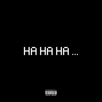 Ha Ha Ha - Single