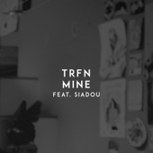 Mine (feat. Siadou)