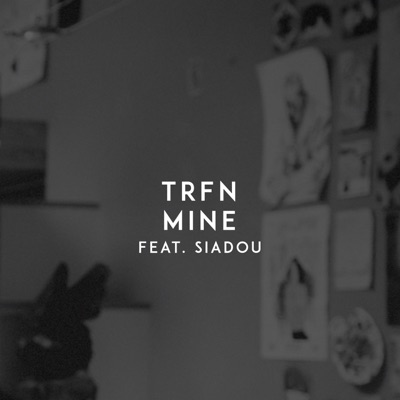 Mine (feat. Siadou) - Single
