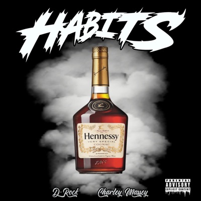 Habits (feat. Charley Massey) - Single