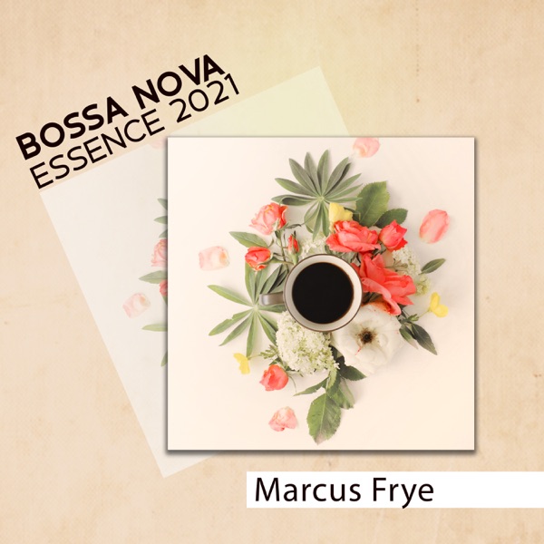 Bossa Nova Essence 2021