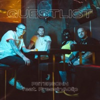 Guestlist (feat. Pressin & Clip) - Single - Petersonn
