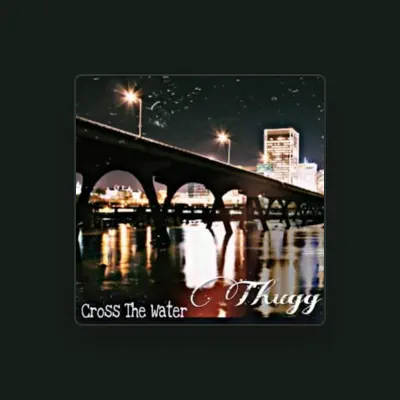 Listen to Curt Thuggn, watch music videos, read bio, see tour dates & more!