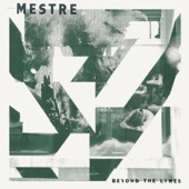 Mestre - The New Beat
