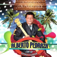 Con Mucho Ritmo, Con Mucho Sabor - Alberto Pedraza