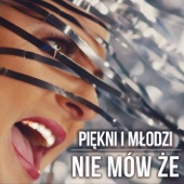 Nie Mów Że (Radio Edit) artwork