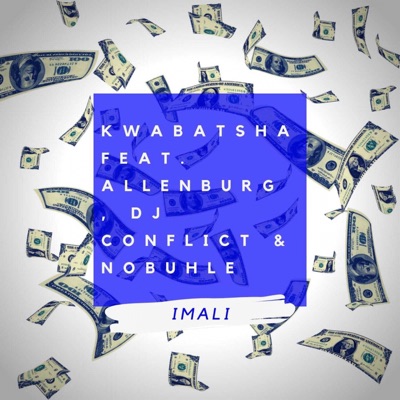 Imali (feat. Allenburg, Dj Conflict & nobuhle) - Single