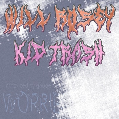 Worried (feat. Kid Trash & Gauge) - Single