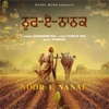 Noor E Nanak - Single