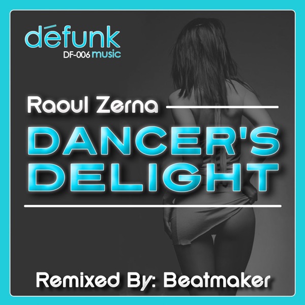 Dancer's Delight - Single