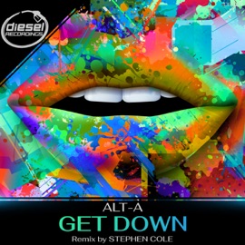 Get Down (Stephen Cole Remix) Alta