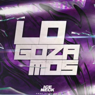 Lo Gozamos - Single