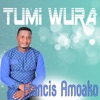 Francis Amoako - Otanfo Nye Nyame