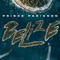 Belize - Prince Perignon lyrics